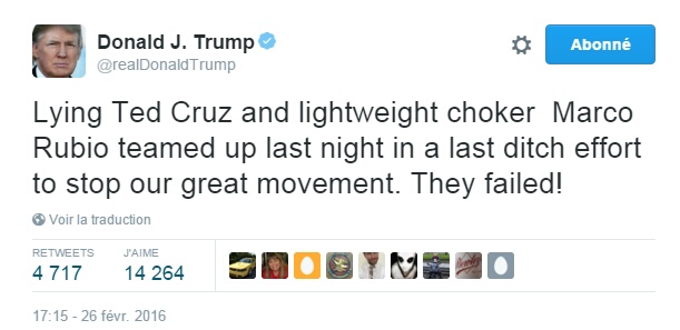 Traduction: Le menteur Ted Cruz et le poids léger raté Marco Rubio ont fait équipe la nuit dernière dans un dernier effort pour stopper notre grand mouvement. Ils ont échoué !